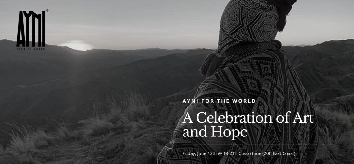 AYNI for the world. A Celebration of Art and Hope, Aracari Travel